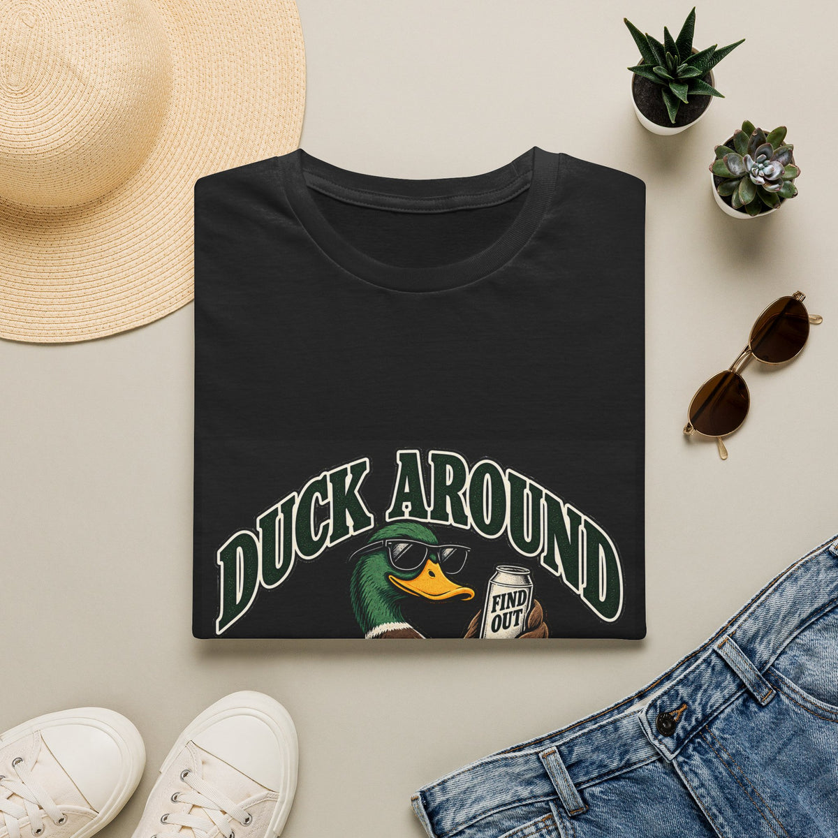 Duck Around Find Out - Classic Tee
