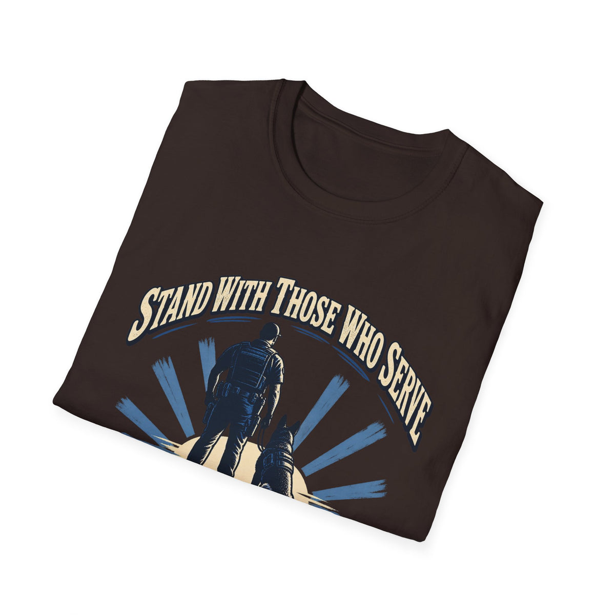 Stand With Those Who Serve Police K9 - Classic Tee
