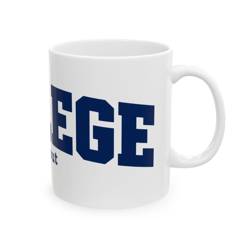 College Dropout - Ceramic Mug 11oz and 15oz